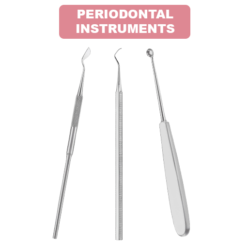 PERIODONTAL INSTRUMENTS
