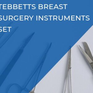 38 Tebbetts Breast Surgery Instruments Set