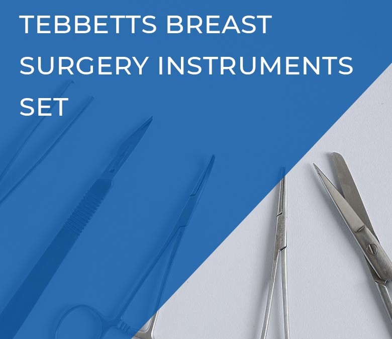 38 Tebbetts Breast Surgery Instruments Set