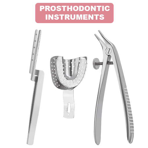 PROSTHODONTIC INSTRUMENTS