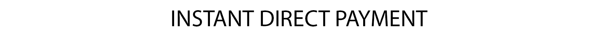 Instant Direct Payment