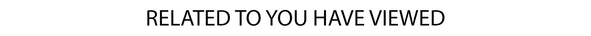 Related-to-you-have-viewed
