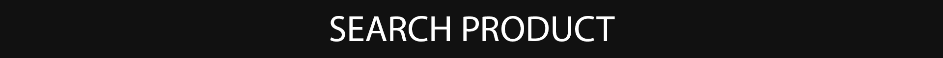 SEARCH PRODUCT
